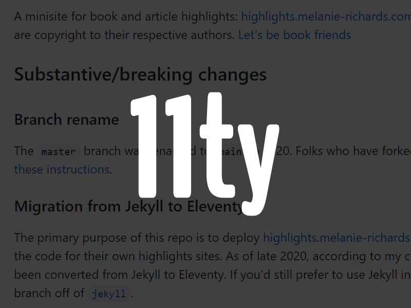 The Eleventy logo overlaid on a README file explaining a migration to Eleventy.